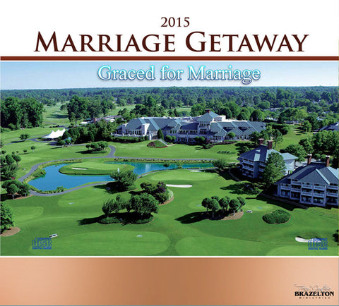 2015 Marriage Getaway