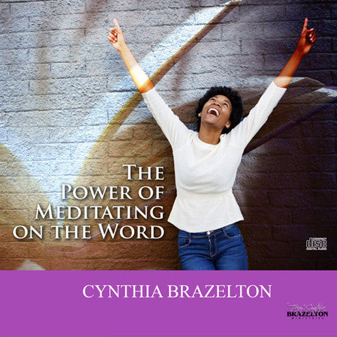 The Power of Meditating on the Word