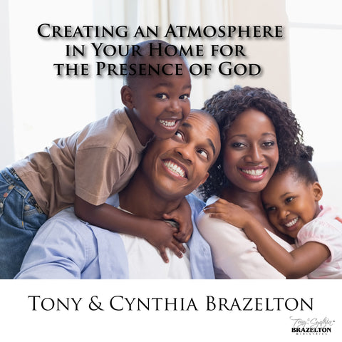 Creating An Atmosphere In Your Home For The Presence Of God