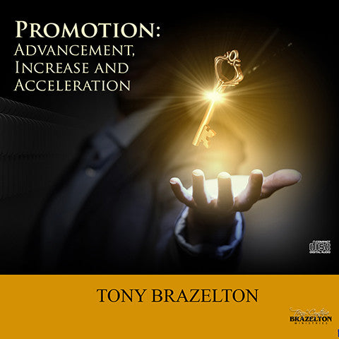 Promotion: Advancement, Increase, and Acceleration