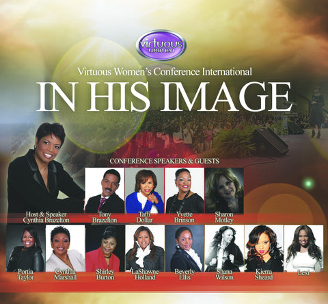 2013 Virtuous Women's Conference - In His Image